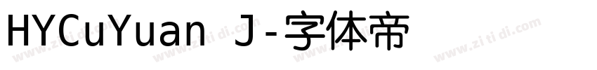 HYCuYuan J字体转换